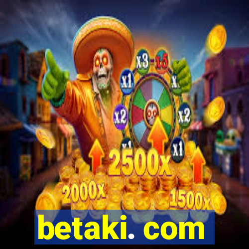 betaki. com